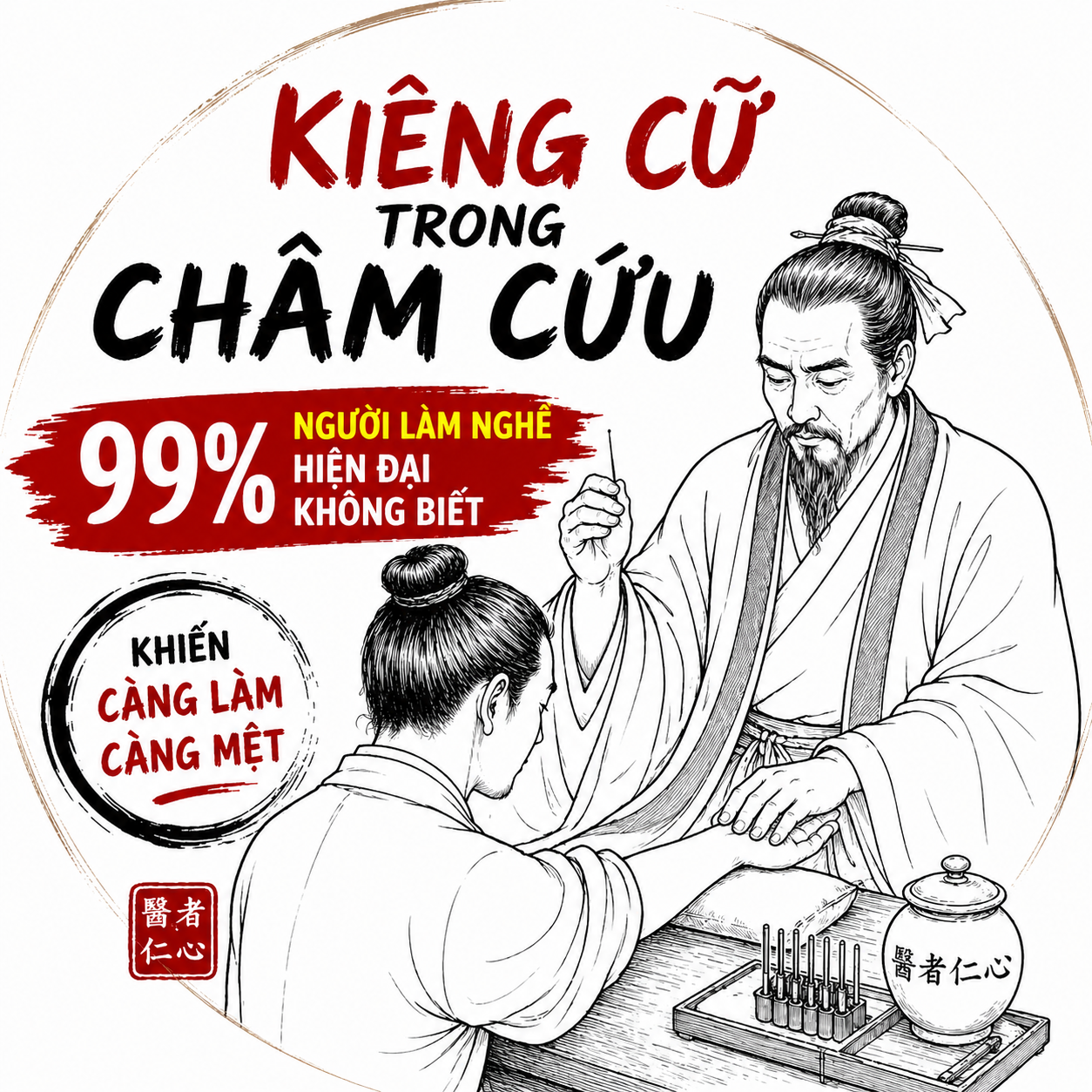 Kiêng trong châm cứu - 99% người làm nghề hiện đại không biết